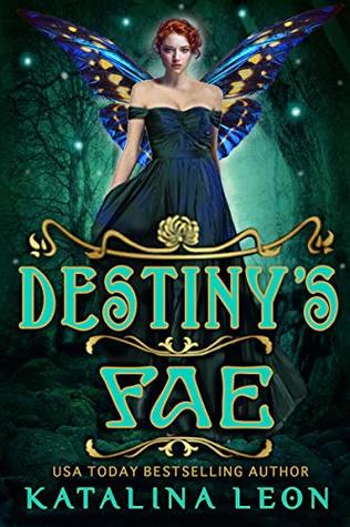 Destiny's Fae (Kindle Edition)