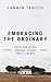 Embracing the Ordinary: Whe...