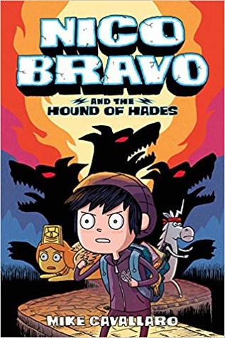 Nico Bravo and the Hound of Hades (Hardcover)