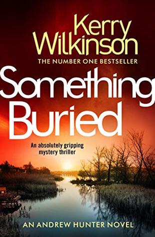 Something Buried (Andrew Hunter #3)