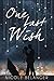 One Last Wish by Nicole Bélanger