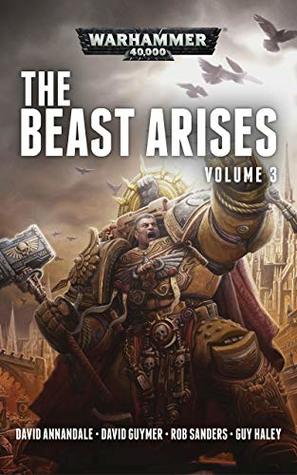 The Beast Arises: Volume 3 (The Beast Arises #9-12)