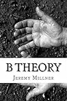 B Theory