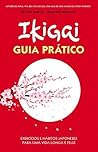 Ikigai - Guia Prá...