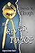 The River Twice (Edge to Ce...