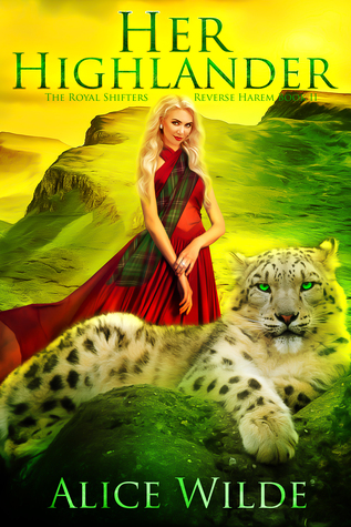 Her Highlander (The Royal Shifters, #2)