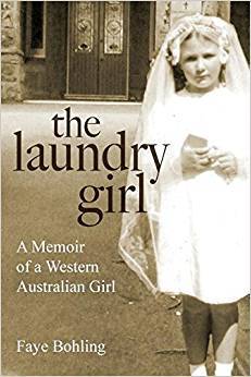 The Laundry Girl: A memoir of a Western Australian girl. (Paperback)