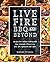 Live Fire BBQ and Beyond: R...