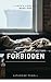 Forbidden (Three's Company Book 1)