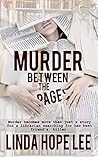 Murder Between the Pages by Linda Hope Lee