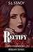 Rectify (Reborn Book 3.5) by S.L. Stacy