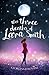 The Three Deaths of Lara Smith by Georgina Josephine The Three Deaths of Lara Smith by Georgina Josephine