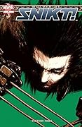 Wolverine: Snikt! (2003) #4 (of 5) by Tsutomu Nihei | Goodreads