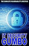 IT Security Gumbo...