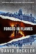 Forged in Flames