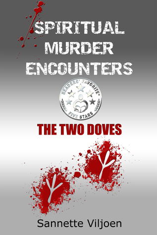 Spiritual Murder Encounters: The Two Doves