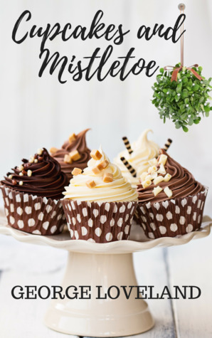 Cupcakes and Mistletoe
