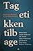 Tag etikken tilbage