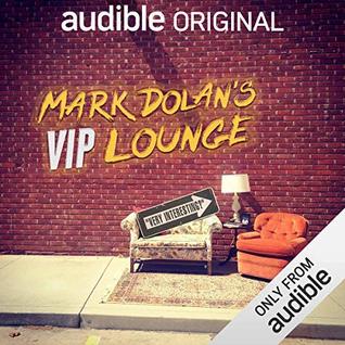 Mark Dolan's VIP Lounge