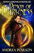 Demon of Darkness: An Urban Fantasy with Elemental Magic