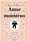 Amor de monstruo