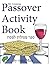 My Amazing Passover Activity Book by Alex Man