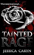 Tainted Rage