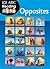 Opposites, Book 1: A Reading Eggs Concepts Book