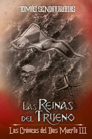 Portada de Las Reinas del Trueno, de Tomás Sendarrubias
