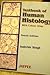 Textbook of Human Histology with Colour Atlas by Inderbir Singh