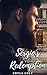 Sergio's Redemption by Shyla Colt