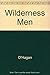 Wilderness Men by O'Hagan