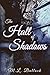 The Hall of Shadows by M.L. Bullock The Hall of Shadows by M.L. Bullock
