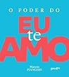 O poder do eu te amo
