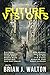 Future Visions, Volume 3
