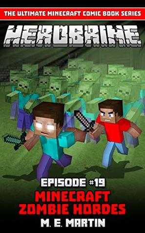 HEROBRINE Episode 19: Minecraft Zombie Horde (Herobrine Comic Series)