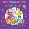 Sky Private Eye & The Case Of Sparkly Slipper Sky Private Eye & The Case Of Sparkly Slipper