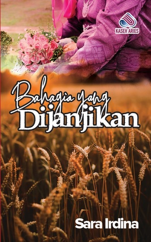 Bahagia Yang Dijanjikan