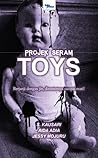 Projek Seram: Toys