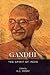 Gandhi ; The Spirit of India