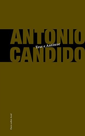 Tese e Antítese (Paperback)