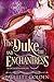 The Duke and The Enchantres...