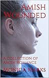 Amish Wounded: A ...