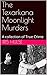 The Texarkana Moonlight Murders by Iris Hulse
