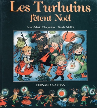 Les Turlutins fêtent Noël (Hardcover)