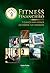 Fitness Financiero: 7 Claves para poner en forma tus Finanzas (Spanish Edition)