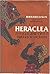 Heraclea by Bernard Evslin
