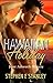 Hawaiian Holiday by Stephen E. Stanley