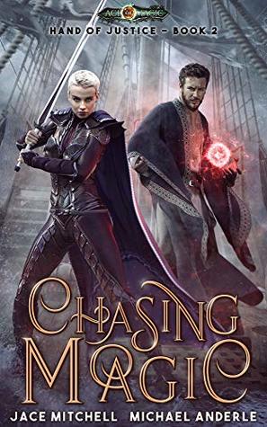 Chasing Magic (Hand Of Justice #2)