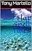 Flat Spell Tales by Tony Martello Flat Spell Tales by Tony Martello
